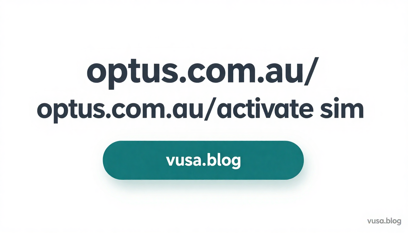 optus.com.au/activate sim​